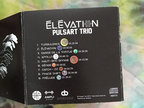 Charger l'image dans la galerie, Pulsart Trio - Élévation (CD)