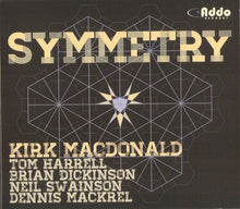 Charger l'image dans la galerie, Kirk MacDonald - Symmetry (CD)