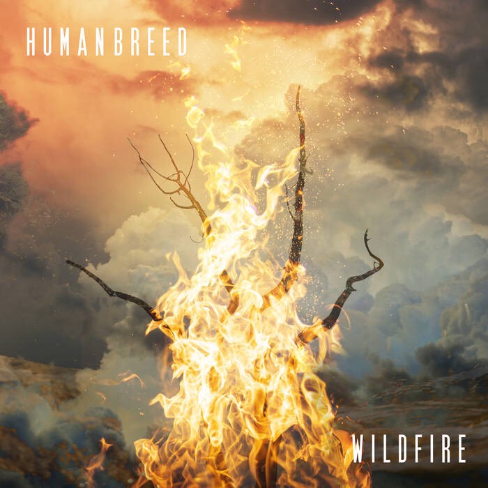 HUMANBREED - Wildfire (Vinyle)