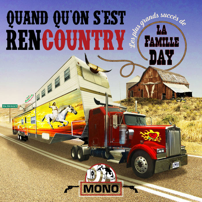 La Famille Day -  Quand qu'on s'est rencountry (CD)