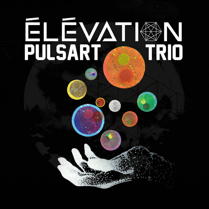 Pulsart Trio - Élévation (CD)