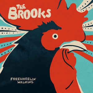 The Brooks - FreeWheelin' Walking (Vinyle)