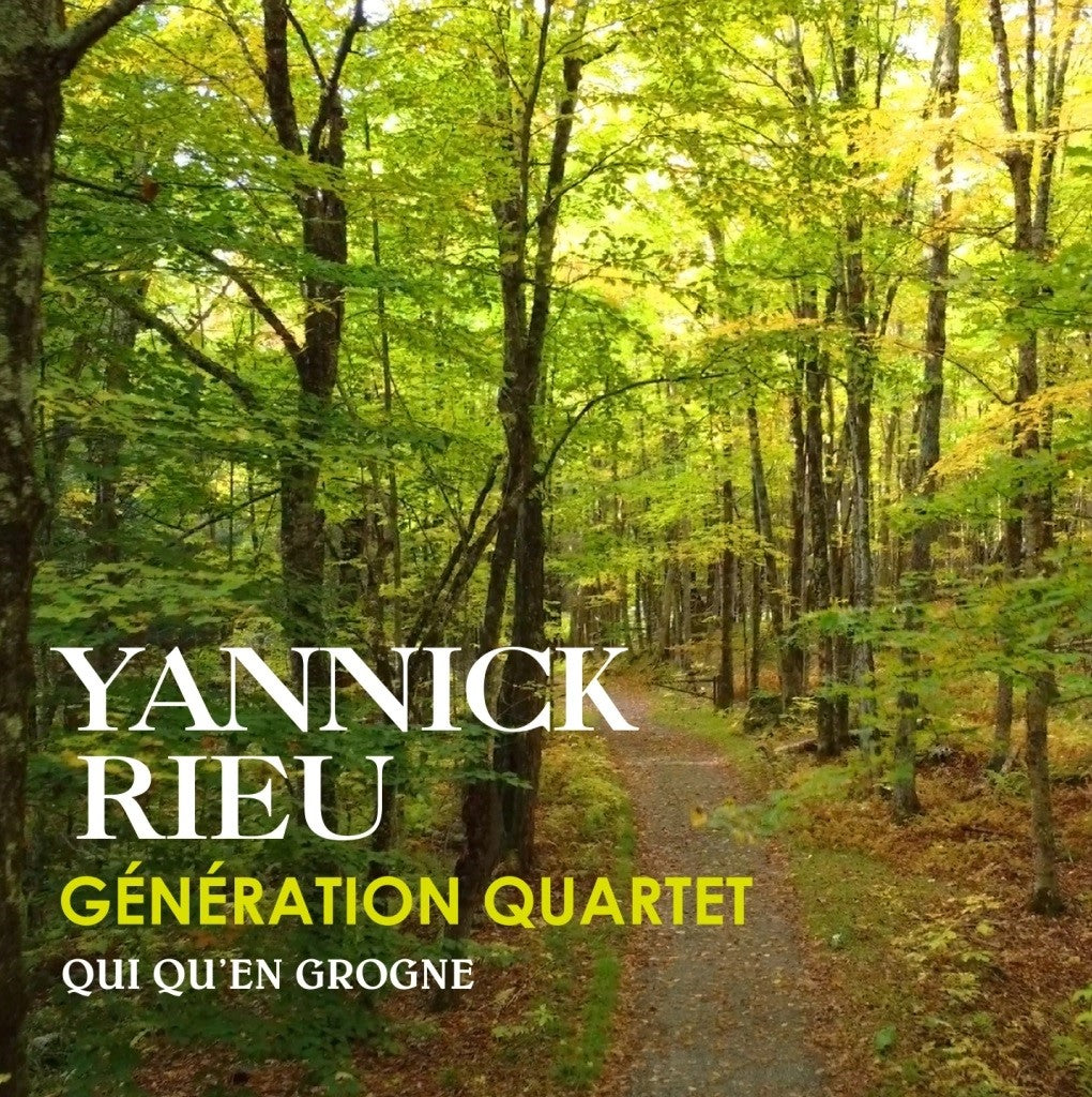-  Yannick Rieu - Qui Qu’en Grogne (Génération Quartet) - (LP)