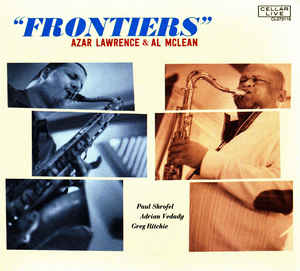 Azar Lawrence & Al McLean ‎– Frontiers (CD)