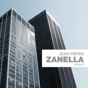 Jean-Pierre Zanella - Infinito (CD)