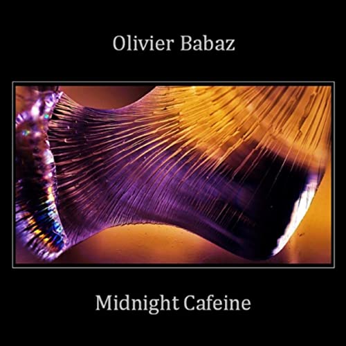 Olivier Babaz - Midnight Cafeine (CD)