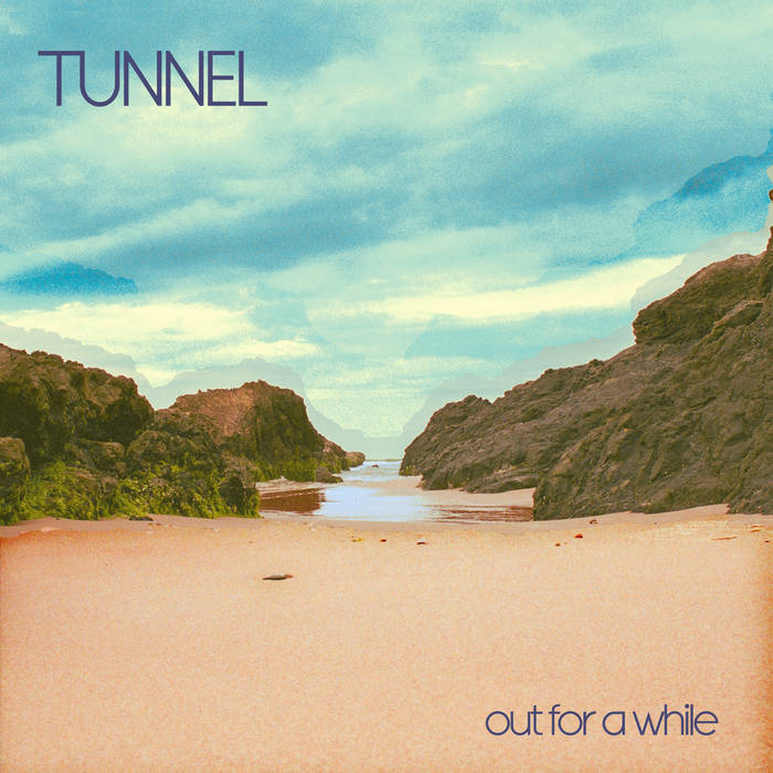 TUNNEL (Kevin Warren & François Jalbert) - Out for a While (Vinyle)
