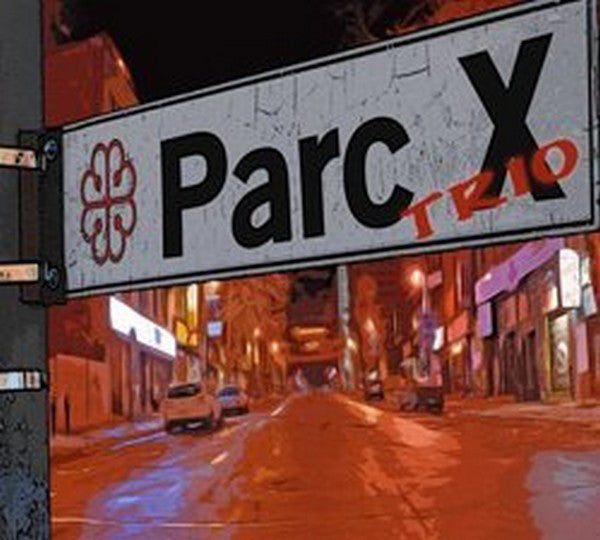 Parc X Trio - Parc X Trio (CD)