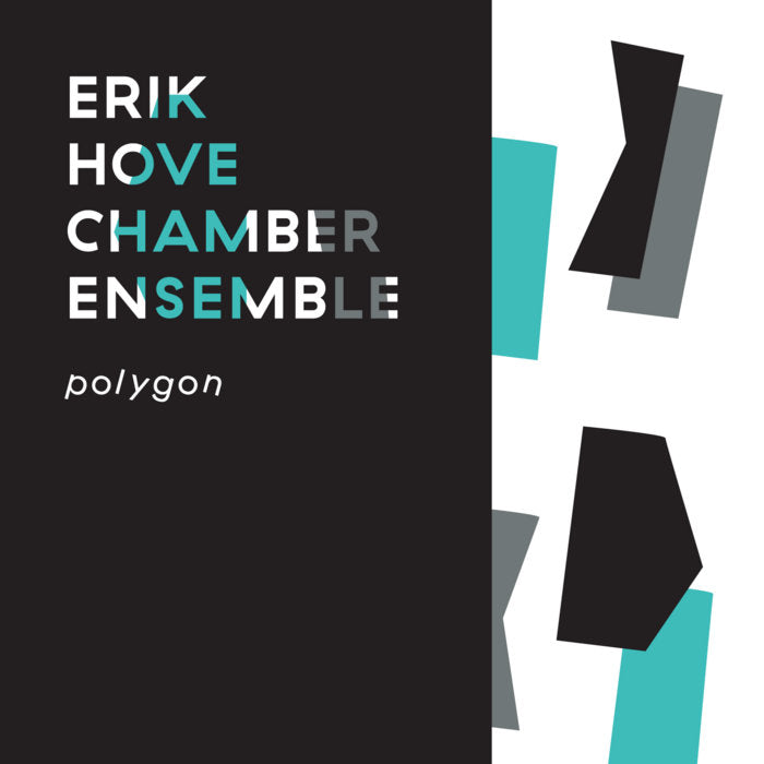 Erik Hove Chamber Ensemble - Polygon (CD)