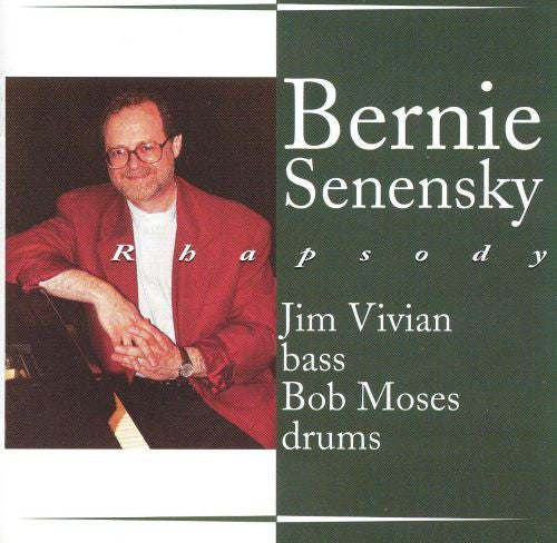 Bernie Senensky - Rhapsody (CD)