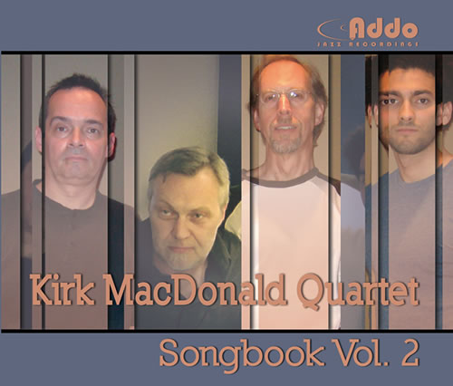 Kirk MacDonald Quartet	- Songbook Vol 2 (CD)