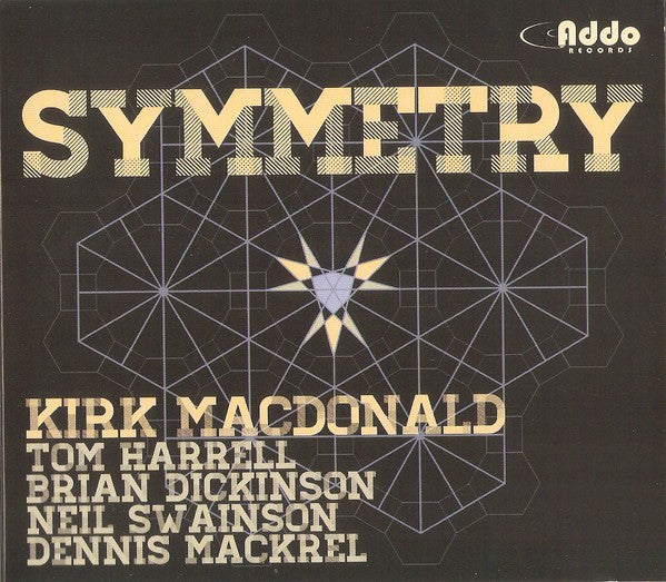Kirk MacDonald - Symmetry (CD)