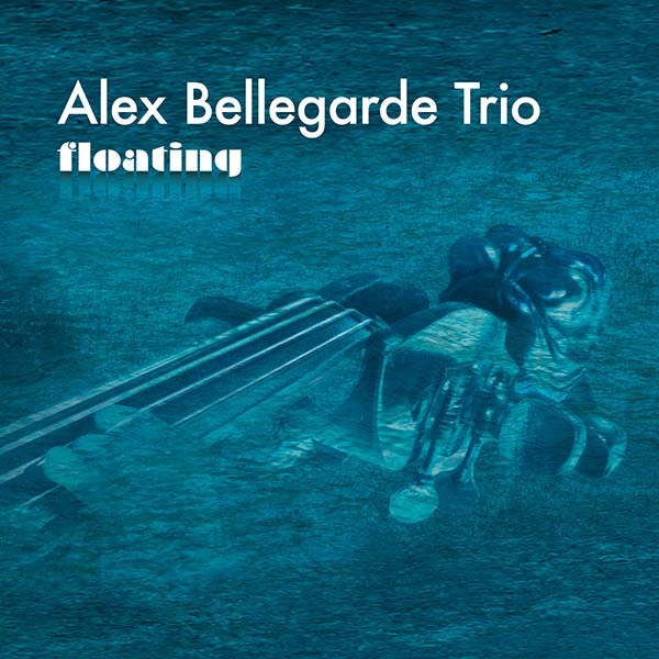 Alex Bellegarde trio - Floating (CD)